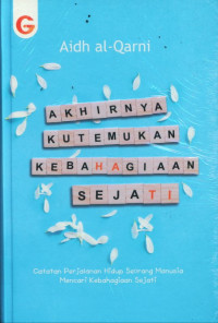 Image of AKHIRNYA KUTEMUKAN KEBAHAGIAAN SEJATI