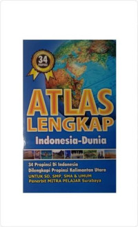 Image of Atlas Lengkap Indonesia - Dunia 34 Provinsi