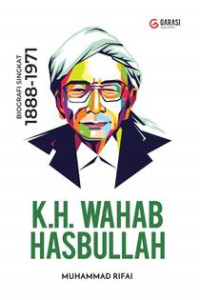 Image of Biografi Singkat 1889-1971 K.H. Wahab Hasbullah