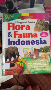 Image of Mengenal Aneka Flora dan Fauna Indonesia