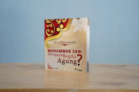 Image of Muhammad SAW Mengapa Begitu Agung