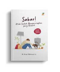 Image of Sabar Allah Sudah Mempersiapkan yang Terbaik