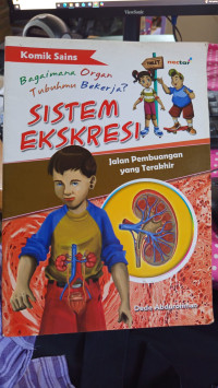 Image of Sistem Ekskresi Jalan Pembuangan yang Terakhir