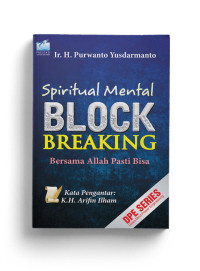 Image of Spiritual Mental Block Breaking Bersama Allah Pasti Bisa