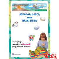Image of Sungai, Laut, dan Bumi Kita