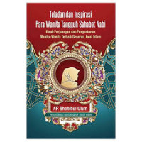 Image of Teladan dan Inspirasi Para Wanita Tangguh Sahabat nabi