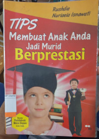 Image of TIPS Membuat Anak Anda Jadi Murid Berprestasi