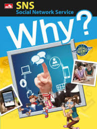 Image of Why ? SNS ( Social Network Service )