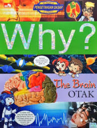 Image of Why ? The Brain Otak